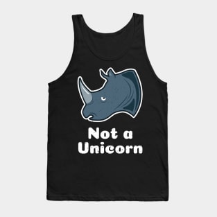 Not A Unicorn - Funny Rhino Tank Top